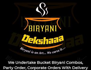 Biryani Dekshaaa