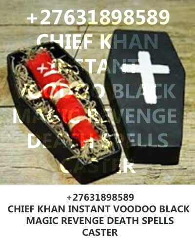 +27631898589 INSTANT DEATH SPELL CASTER IN USA, VIEW PARK CALIFORNIA / REVENGE SPELL CASTER IN BALDWIN HILLS CALIFORNIA } IN ATLANTA GEORGIA, USA, CALIFORNIA,NEW YORK, ALASKA, ARIZONA, ARKANSAS, {+27631898589} â€“INSTANT DEATH SPELLS CASTER IN OLYMPIA FIE