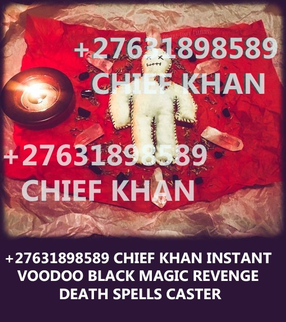 AUSTRALIA +27631898589 BEST DEATH SPELL CASTER IN SYDNEY / REVENGE SPELLS CASTER IN MELBOURNE, CANBERA, ADELAIDE, DARWIN, HOBART, WOLLONGONG, NEWCASTLE, CAIRNS, BLACK MAGIC SPELLS CASTER IN AUSTRALIA HEX SPELLS CASTER IN WARRNAMBOOL, BENDIGO, STRONG LOVE
