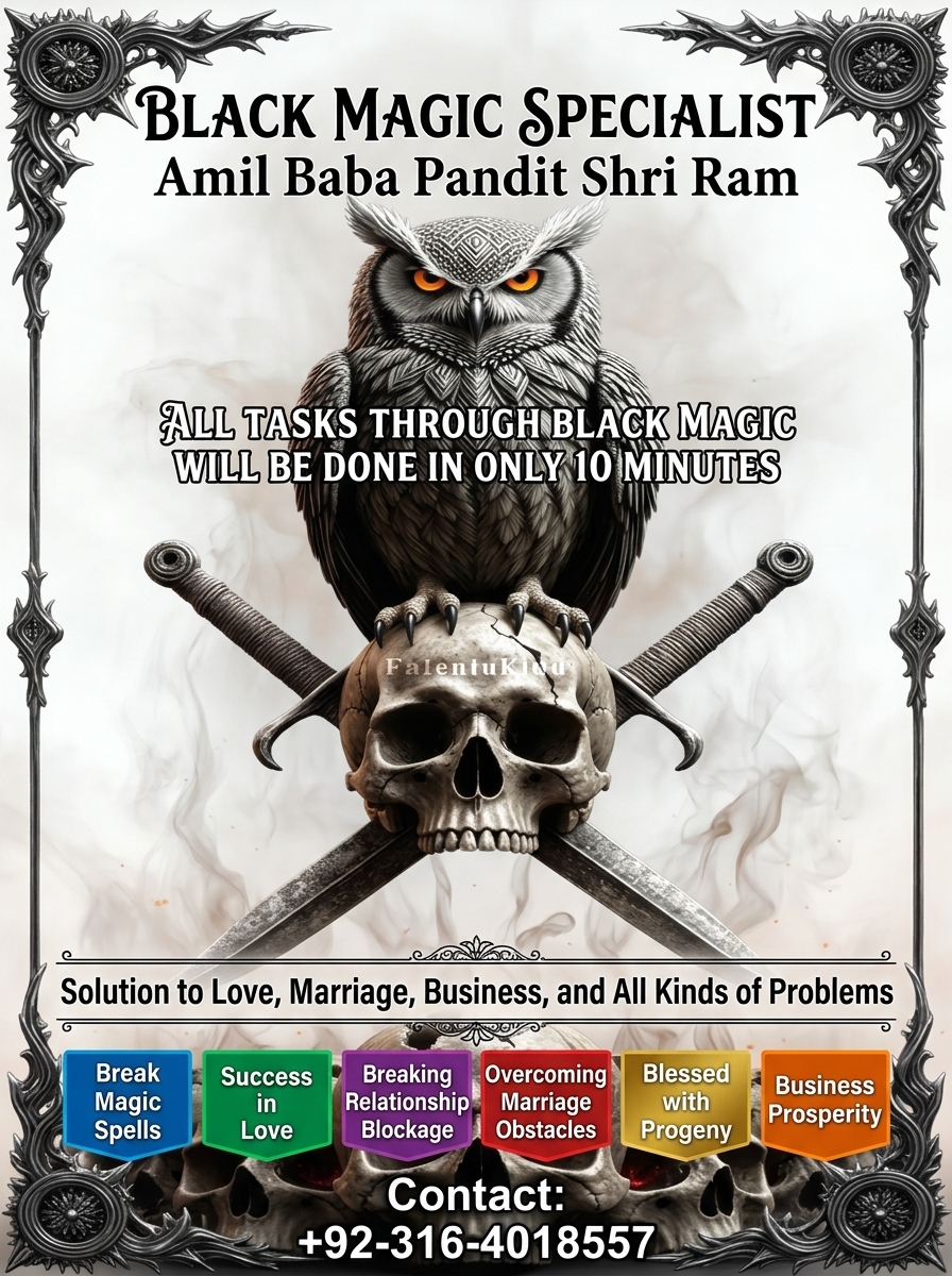 Amil Baba Kala Jadu In Pakistan Spiritual Guidance in the United Kingdom Kala Jadu Specialist in USA