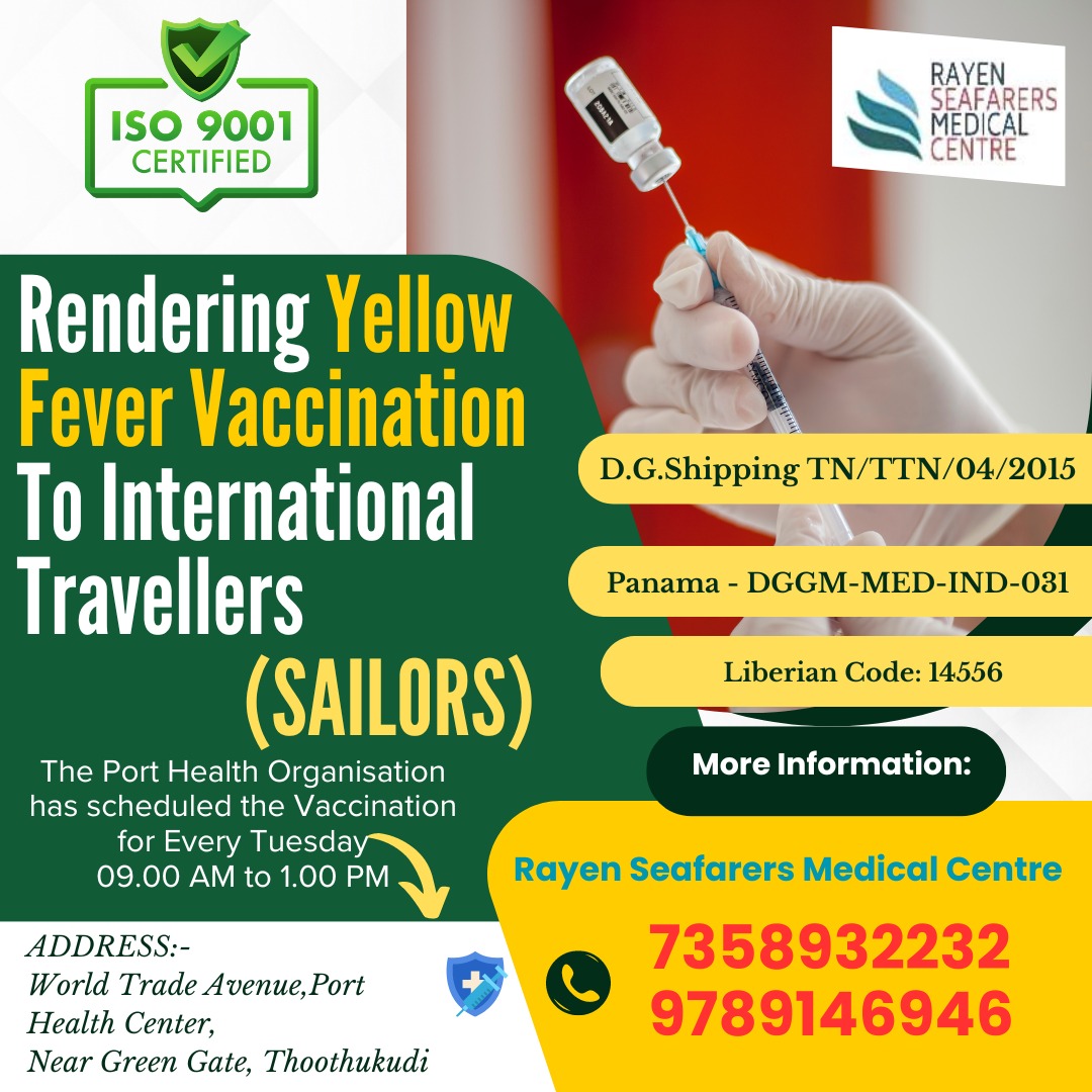 YELLOW FEVER VACCINATION IN Rayen Seafarers Medical Centre